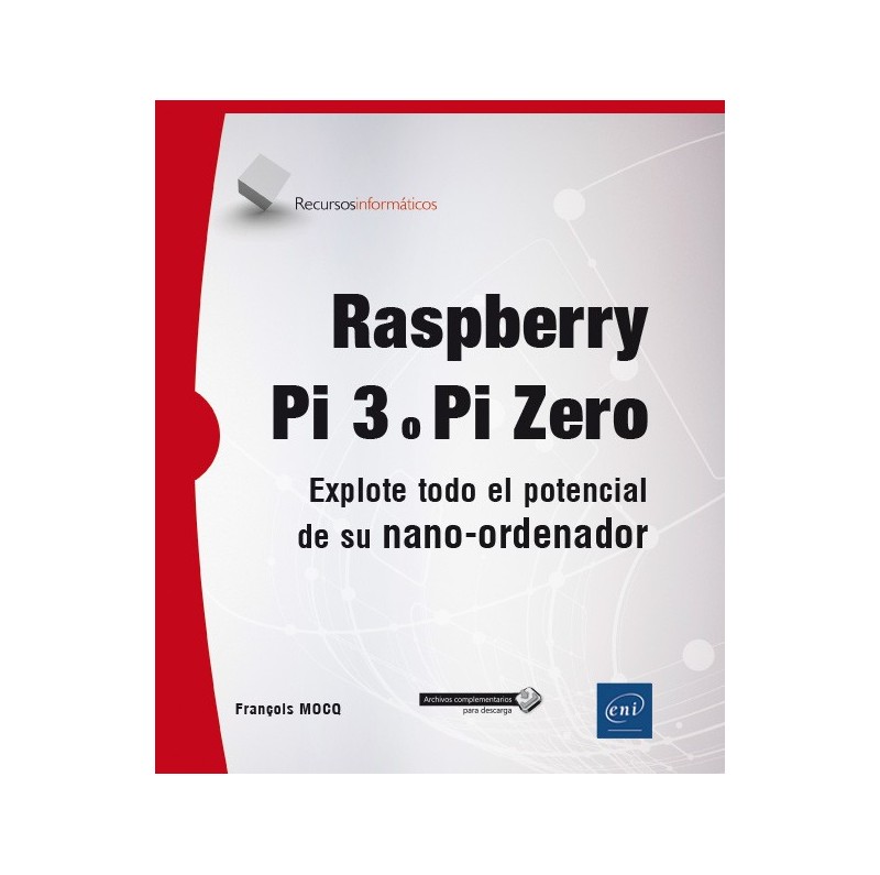 Raspberry Pi 3 ou Pi Zero - Auteur François MOCQ